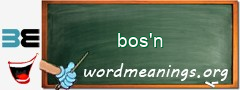 WordMeaning blackboard for bos'n